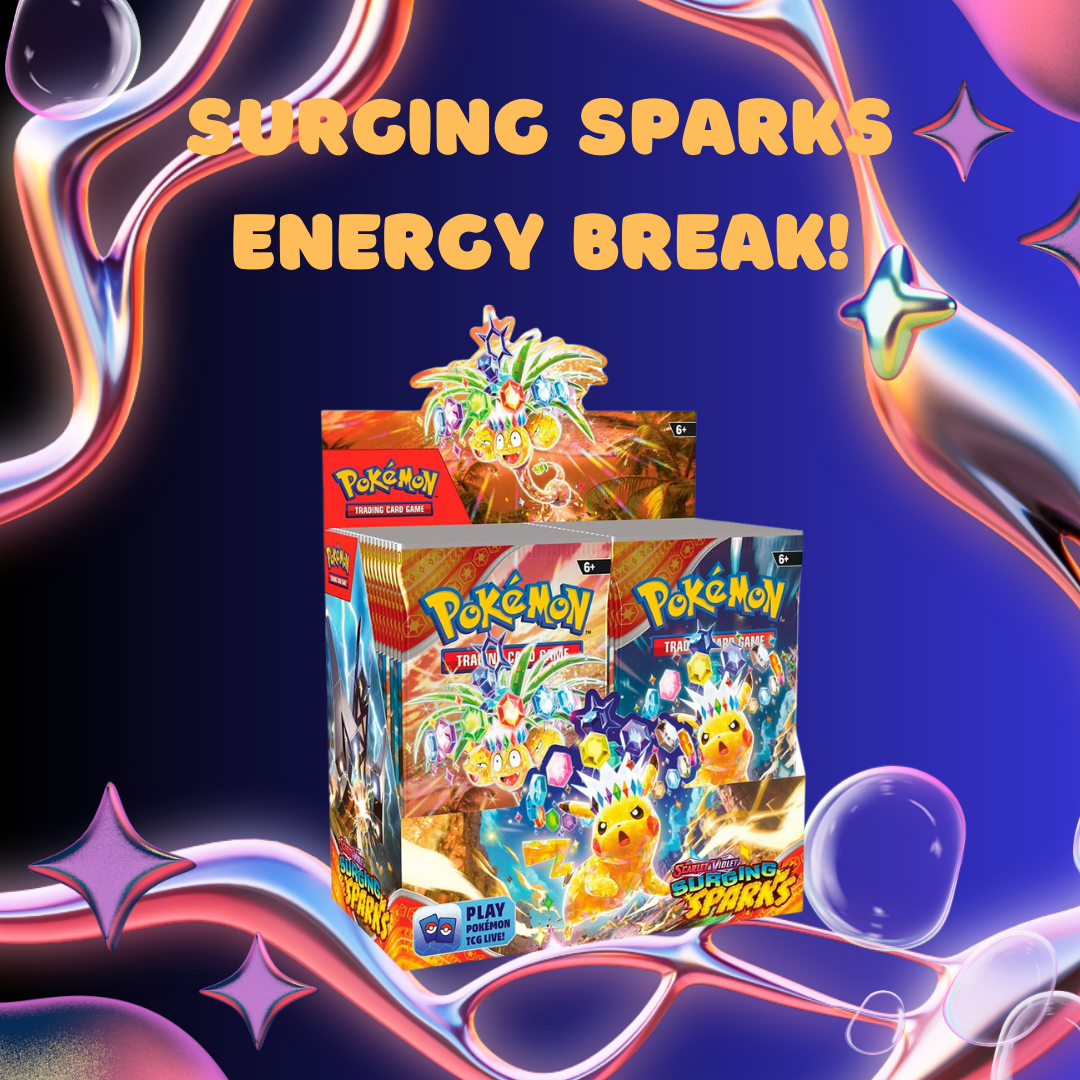 Surging Sparks Energy Break!