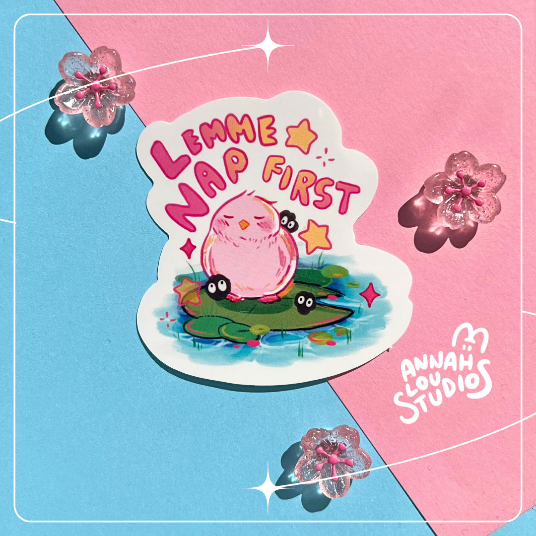 Lemme nap first Vinyl Sticker